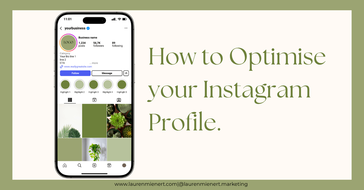 An iphone on a cream background showing a fake instagram profile. Green text to the right of the iphone reads 'How to optimise your Instagram profile.'